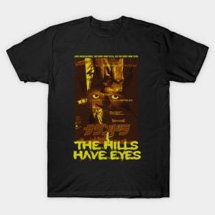 The Hills Have Eyes, Classic Horror, Japanese (Version 1) T-Shirt